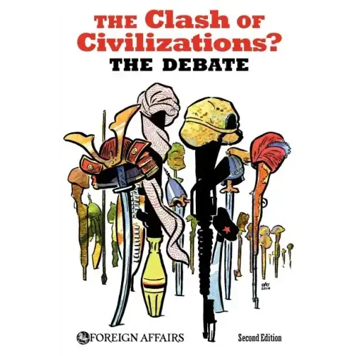 The Clash of Civilizations? the Debate