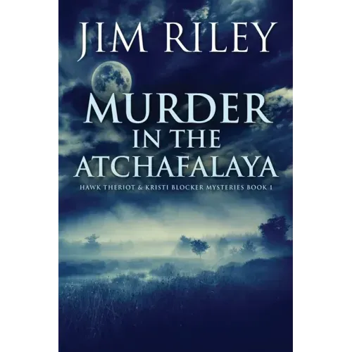 Murder in the Atchafalaya