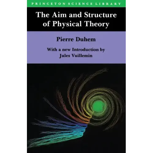 The Aim and Structure of Physical Theory