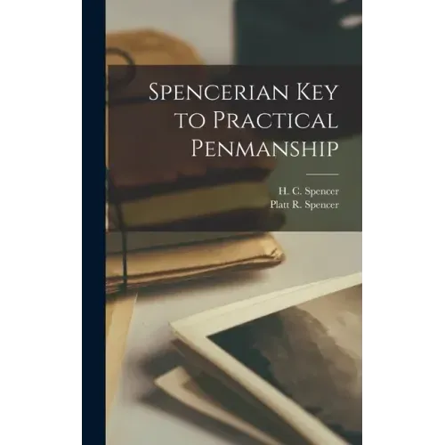 Spencerian Key to Practical Penmanship