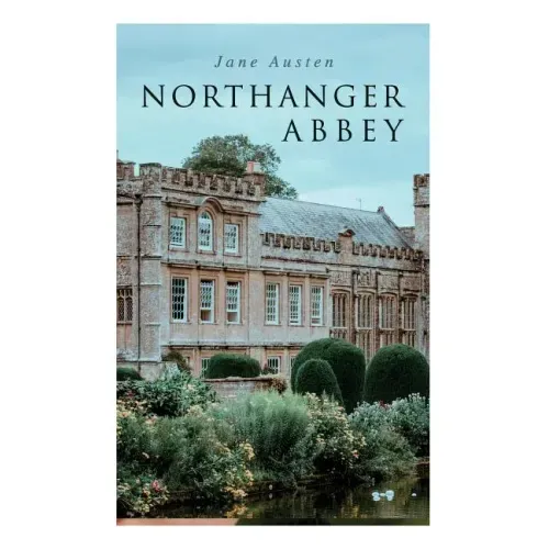Northanger Abbey
