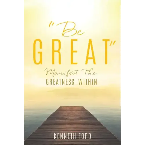 "Be Great"