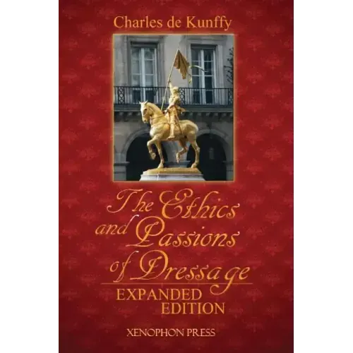 The Ethics and Passions of Dressage
