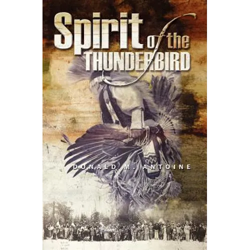 The Spirit of the Thunderbird