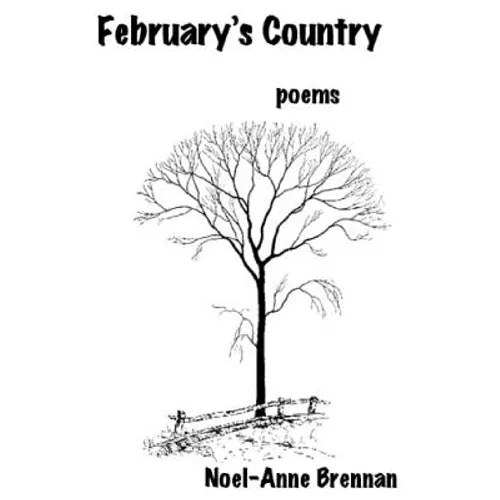 February's Country: Poems