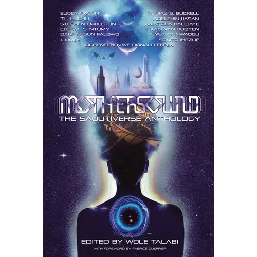 Mothersound: The Sau偀iverse Anthology