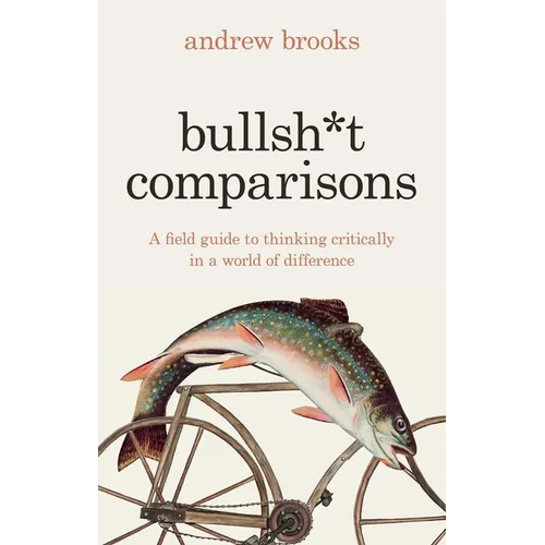 Bullsh*t Comparisons