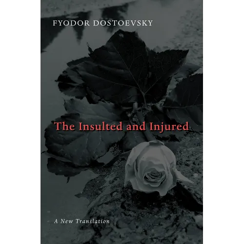 The Insulted and Injured