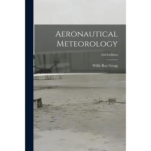 Aeronautical Meteorology; 2nd Eedition