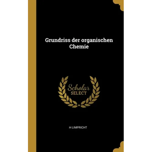 Grundriss der organischen Chemie