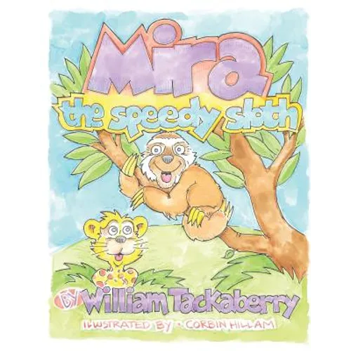 Mira the speedy sloth