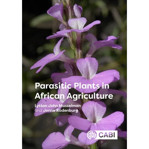 Parasitic Plants in African Agriculture