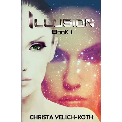 Illusion: An Eomix Galaxy Novel