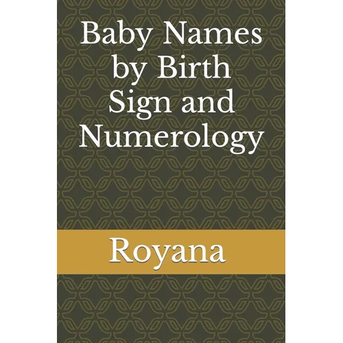 Baby Names by Birth Sign and Numerology