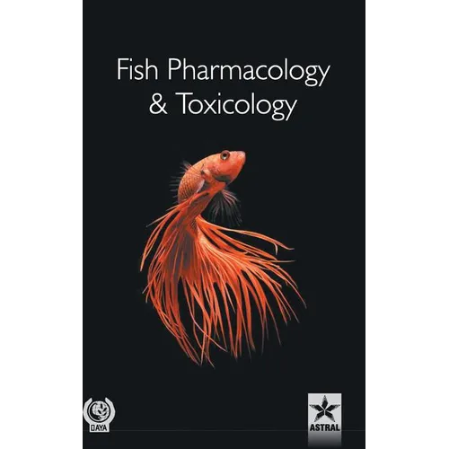 Fish Pharmacology and Toxicology: Research Reviews
