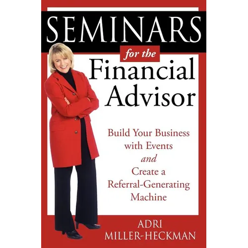 Seminars for the Financial Advisor