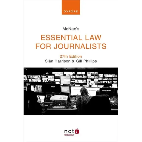 McNae's Essential Law for Journalists 27e