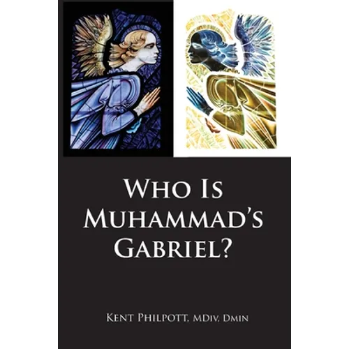 Who Is Muhammad's Gabriel?