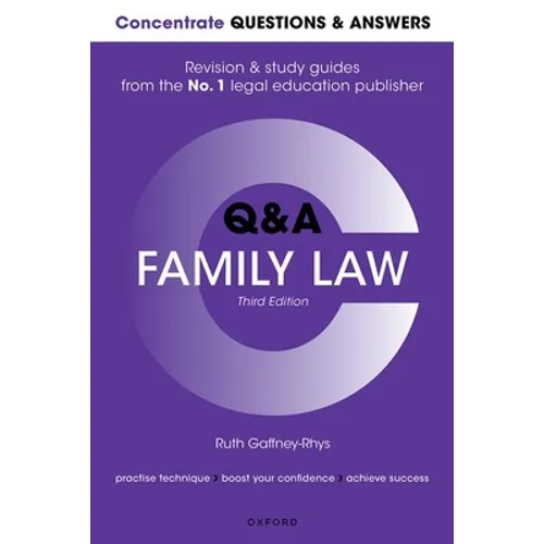 Concentrate Questions and Answers Family Law: Law Q&A Revision and Study Guide