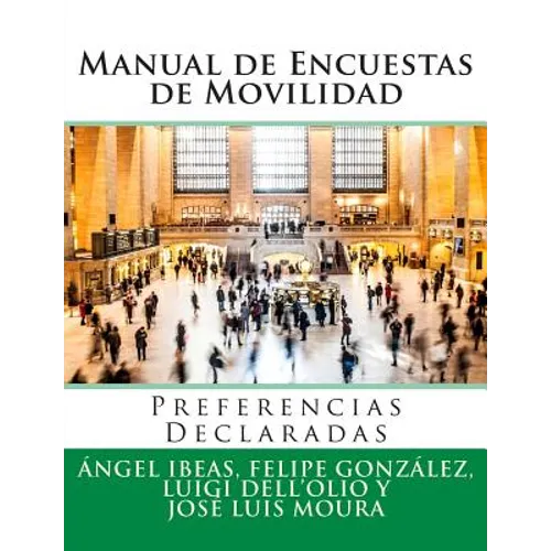 Manual de Encuestas de Movilidad: Preferencias Declaradas