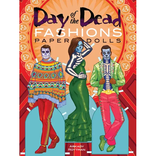 Day of the Dead Fashions Paper Dolls