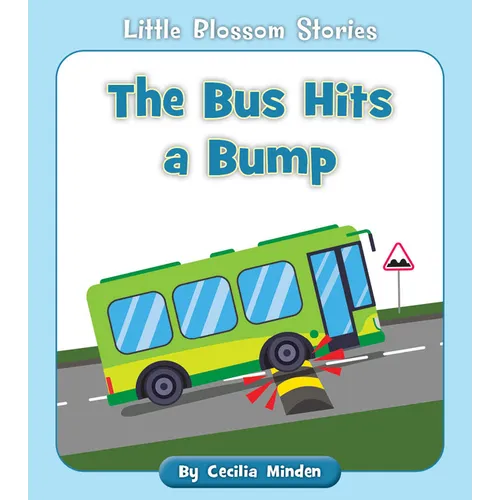 The Bus Hits a Bump