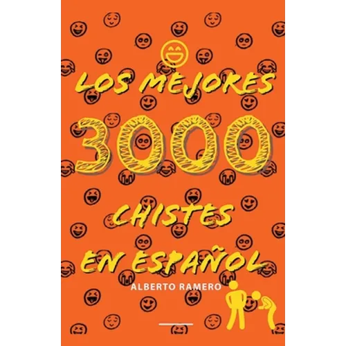 Los mejores 3000 chistes en español