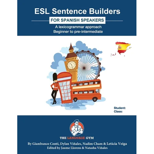 ESL Sentence Builders - Spanish: ESL Spanish