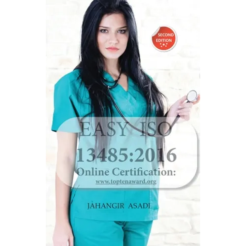 Easy ISO 13485: 2016: For all employees and employers