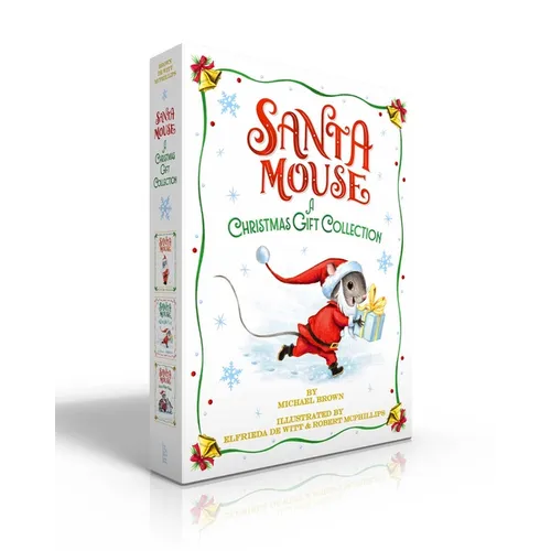 Santa Mouse a Christmas Gift Collection (Boxed Set): Santa Mouse; Santa Mouse, Where Are You?; Santa Mouse Finds a Furry Friend