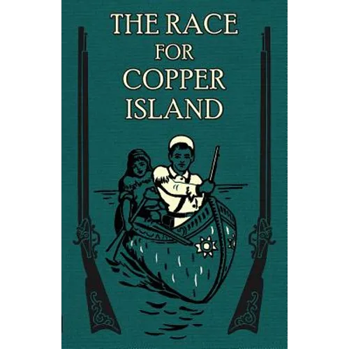 The Race for Copper Island