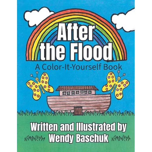 After the Flood: A Color-It-Yourself Book