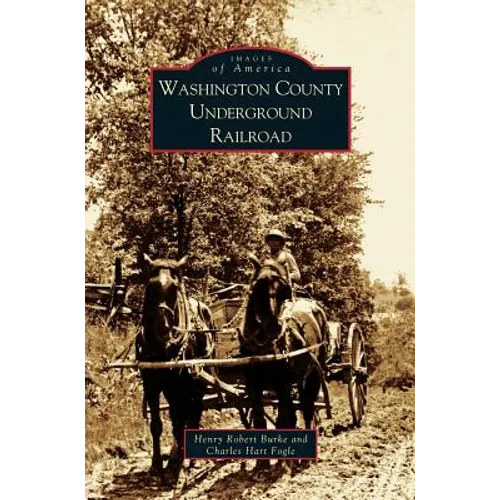 Washington County Underground Railroad