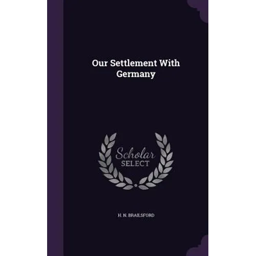 Our Settlement With Germany