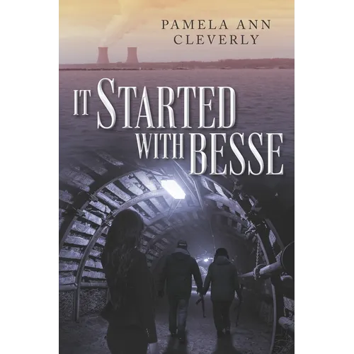 It Started With Besse: The Tanners, Book 3
