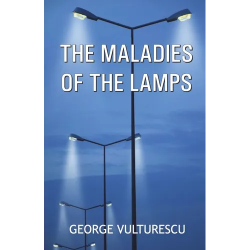 The Maladies of the Lamps