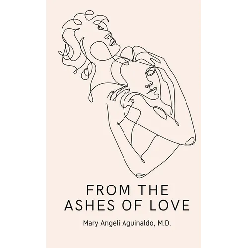 From the Ashes of Love