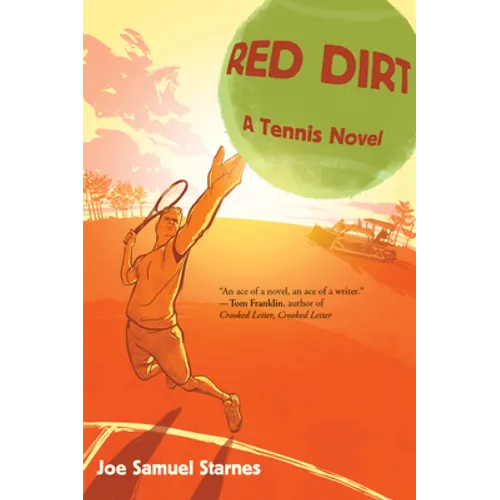 Red Dirt: A Tennis Novel