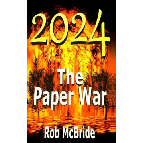 2024 The Paper War