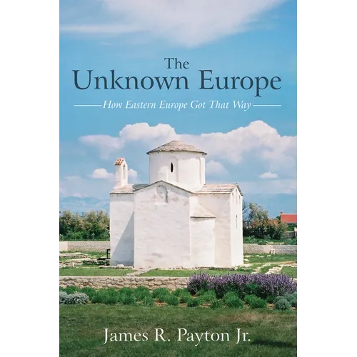The Unknown Europe