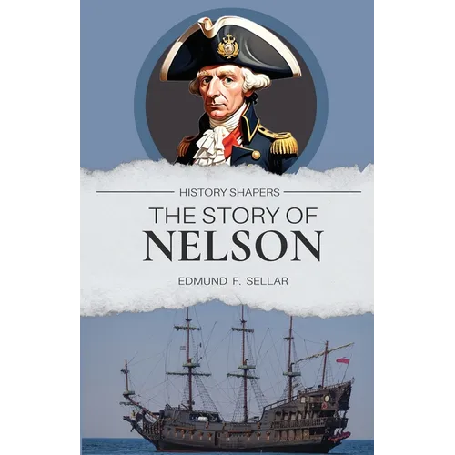 The Story of Nelson