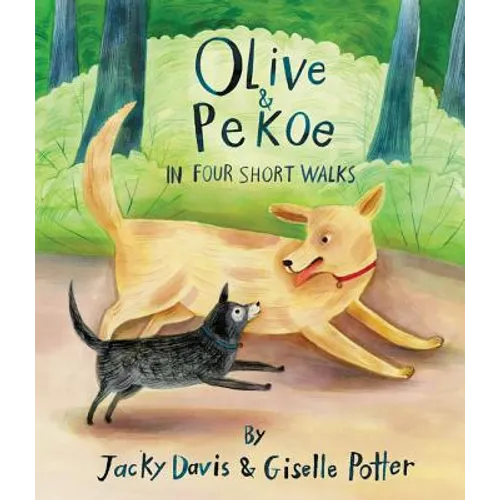 Olive & Pekoe: In Four Short Walks