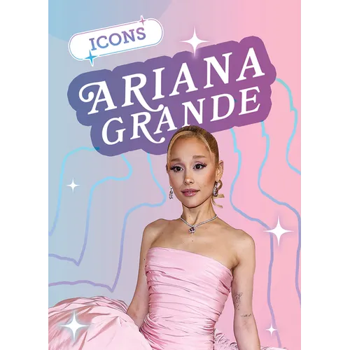 Ariana Grande