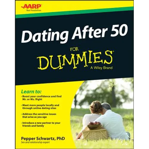 Dating After 50 For Dummies