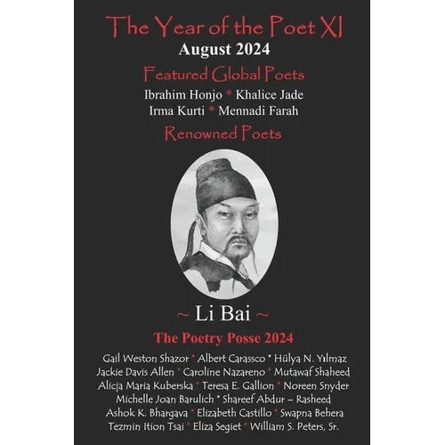 The Year of the Poet XI August 2024