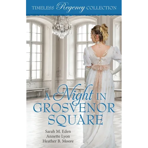 A Night in Grosvenor Square