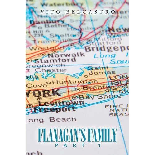 Flanagan's Family: Part 1