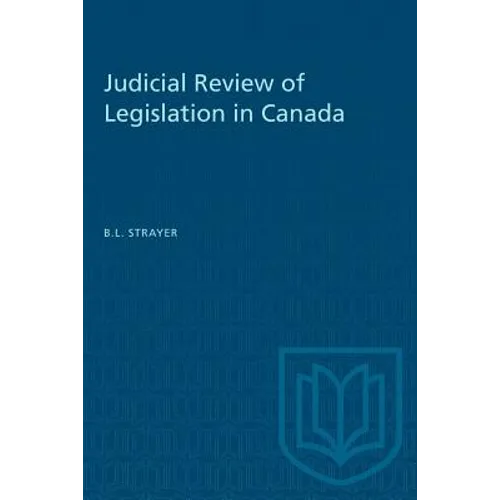 Judicial Review of Legislation in Canada