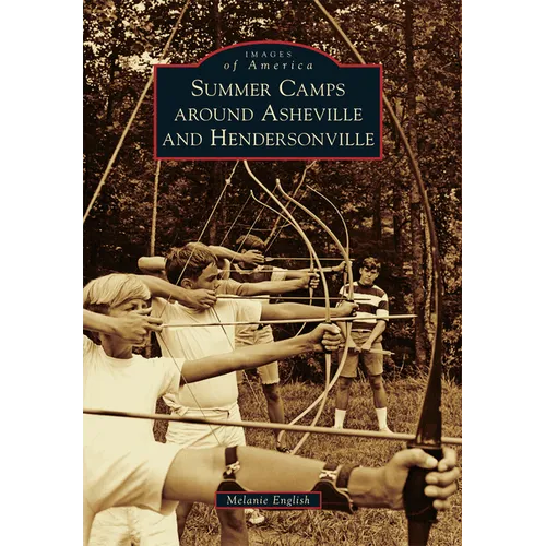 Summer Camps Around Asheville and Hendersonville