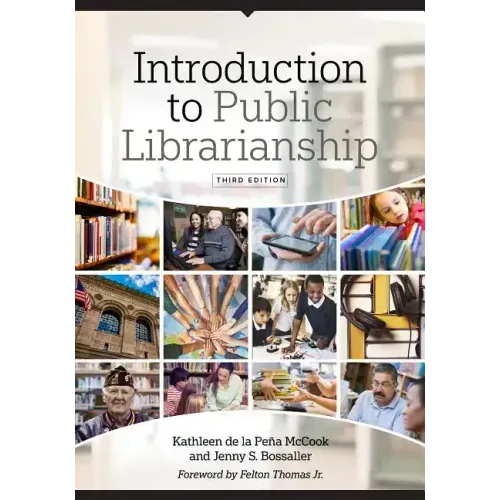 Introduction to Public Librarianship, Third Edition
